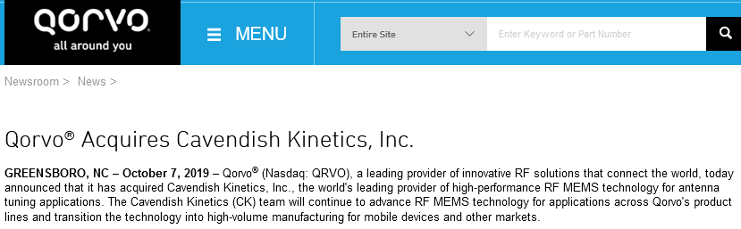 Qorvo在官网宣布，已收购高性能 RF MEMS 天线调谐应用技术供应商 Cavendish Kinetics公司……